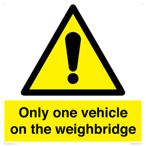 Only one vehicle on weighbridge